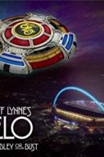 Watch Jeff Lynne\'s ELO: Wembley or Bust Zmovie