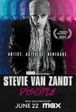 Watch Stevie Van Zandt: Disciple Zmovie