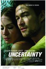 Watch Uncertainty Zmovie