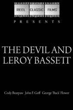 Watch The Devil and Leroy Bassett Zmovie