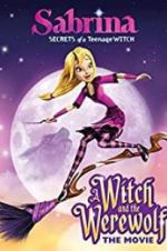 Watch Sabrina: A Witch and the Werewolf Zmovie