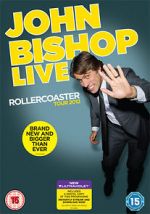 Watch John Bishop Live: The Rollercoaster Tour Zmovie