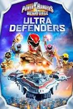 Watch Power Rangers Megaforce: Ultra Defenders Zmovie