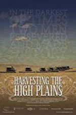 Watch Harvesting the High Plains Zmovie