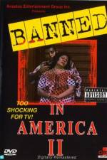 Watch Banned In America II Zmovie