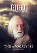 Watch The Bible Collection: The Apocalypse Zmovie