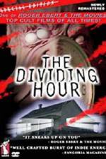 Watch The Dividing Hour Zmovie