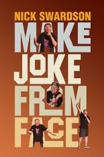 Watch Nick Swardson: Make Joke from Face (TV Special 2024) Zmovie