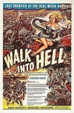 Watch Walk Into Hell Zmovie