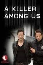 Watch A Killer Among Us Zmovie