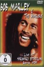 Watch Bob Marley and The Wailers - Live At Harvard Stadium Zmovie