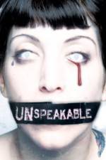 Watch Unspeakable Zmovie