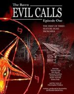 Watch Evil Calls: The Raven Zmovie