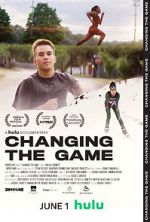 Watch Changing the Game Zmovie