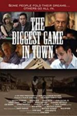 Watch The Biggest Game in Town Zmovie