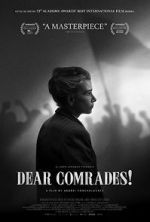 Watch Dear Comrades Zmovie