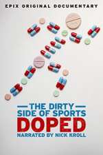 Watch Doped: The Dirty Side of Sports Zmovie