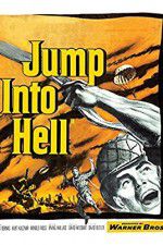 Watch Jump Into Hell Zmovie