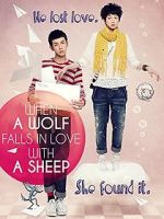 Watch When a Wolf Falls in Love with a Sheep Zmovie