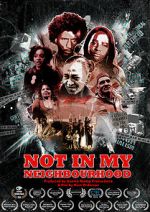 Watch Not in My Neighbourhood Zmovie