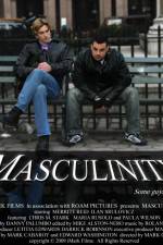 Watch Masculinity Zmovie