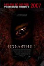 Watch Unearthed Zmovie