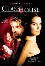 Watch Glass House: The Good Mother Zmovie