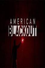 Watch National Geographic American Blackout Zmovie