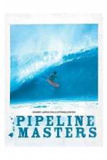 Watch Pipeline Masters Zmovie