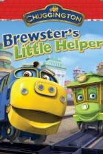 Watch Chuggington: Brewster's Little Helper Zmovie