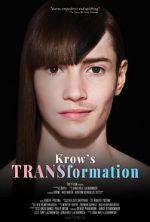 Watch Krow\'s TRANSformation Zmovie