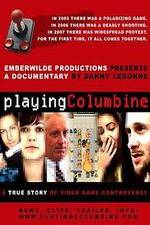 Watch Playing Columbine Zmovie