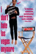 Watch I Don't Hate Las Vegas Anymore Zmovie