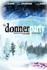 Watch The Donner Party Zmovie