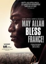 Watch May Allah Bless France! Zmovie