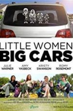 Watch Little Women, Big Cars Zmovie