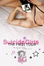 Watch SuicideGirls The First Tour Zmovie