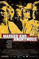 Watch Masked and Anonymous Zmovie