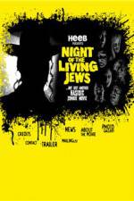 Watch Night of the Living Jews Zmovie