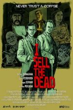 Watch I Sell the Dead Zmovie