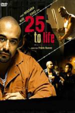 Watch 25 To Life Zmovie