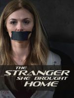 Watch The Stranger She Brought Home Zmovie