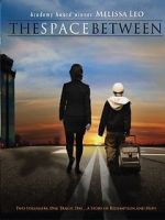 Watch The Space Between Zmovie