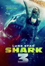 Watch Lone Star Shark 3 Zmovie