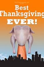 Watch Best Thanksgiving Ever Zmovie