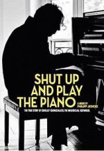 Watch Shut Up and Play the Piano Zmovie