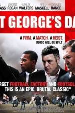 Watch St George's Day Zmovie