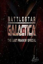 Watch Battlestar Galactica: The Last Frakkin\' Special Zmovie