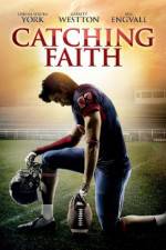 Watch Catching Faith Zmovie