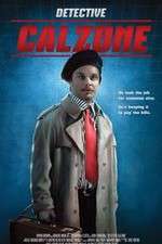 Watch Detective Calzone Zmovie